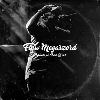 Flow Megazord By Suricato AK's cover