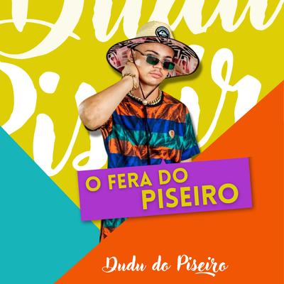 O Fera do Piseiro's cover