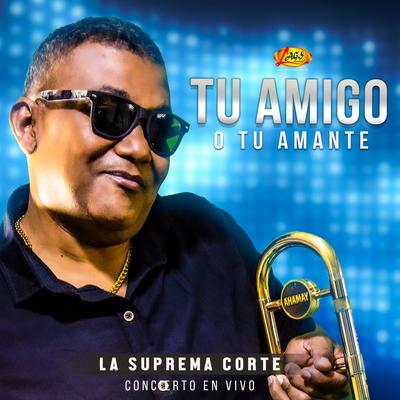 Tu Amigo o Tu Amante's cover