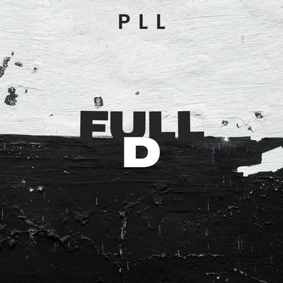 FULL D By PLL's cover