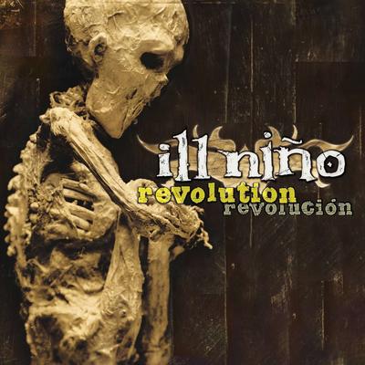 What Comes Around By Ill Niño's cover