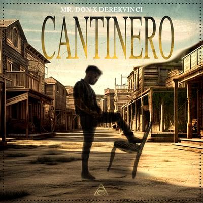Cantinero By Mr. Don, DerekVinci's cover