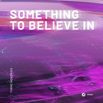 Something To Believe In By Timmo Hendriks's cover