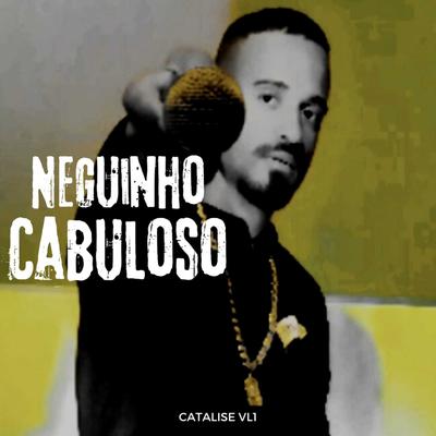 Neguinho Cabuloso's cover