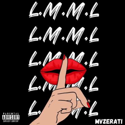 L.M.M.L's cover