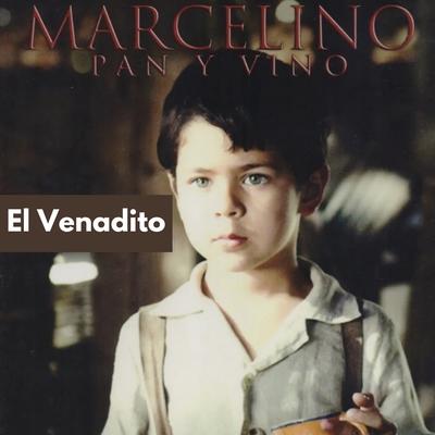 El Venadito (From the Motion Picture Marcelino Pan Y Vino)'s cover