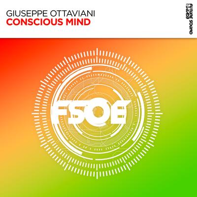 Conscious Mind (Extended Mix) By Giuseppe Ottaviani's cover