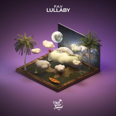 Lullaby By P.A.V's cover
