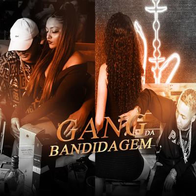 Gang da Bandidagem's cover