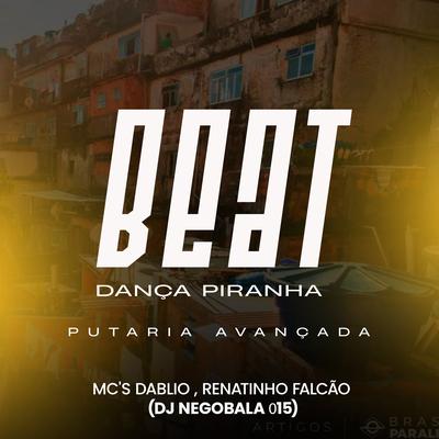 Beat Dança Piranha - Putaria Avançada's cover