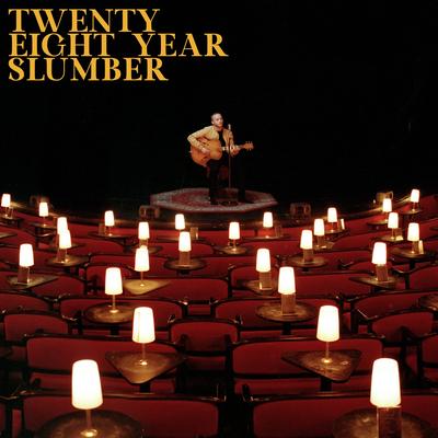 Twenty Eight Year Slumber's cover