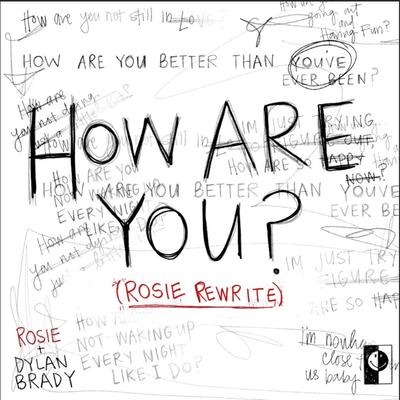 How Are You (ROSIE Rewrite)'s cover