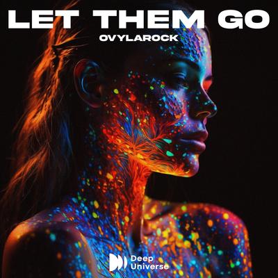 Let Them Go By Ovylarock's cover