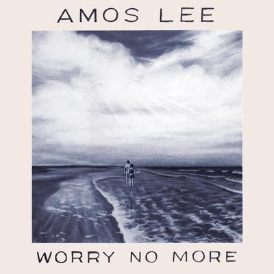 Worry No More (Acoustic)'s cover