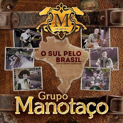 De Campo e Mangueira By Grupo Manotaço's cover