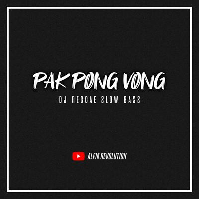DJ Reggae Pak Pong Vong's cover