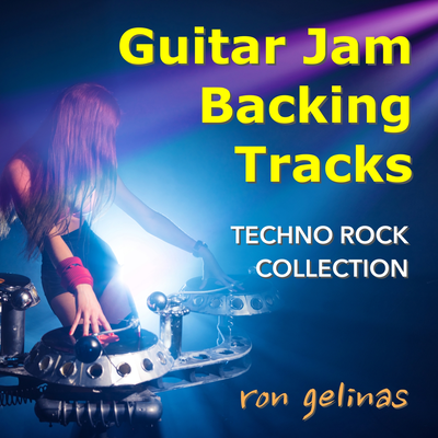Guitar Jam Backing Tracks - Techno Rock Collection's cover