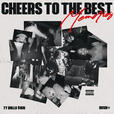 Cheers to the Best Memories's cover