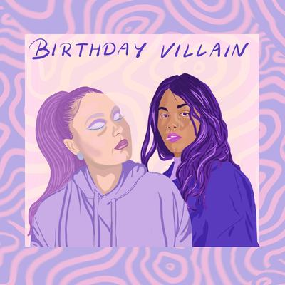 BIRTHDAY VILLAIN's cover