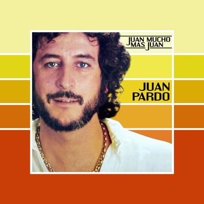 Juan Mucho Mas Juan [Remastered]'s cover