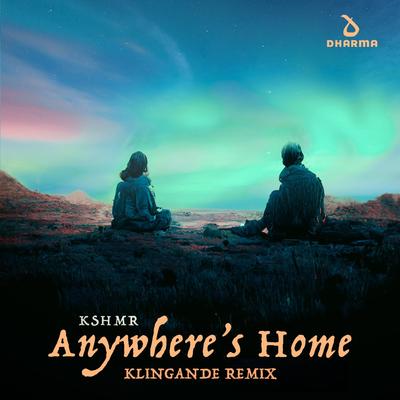 Anywhere's Home (Klingande Remix)'s cover