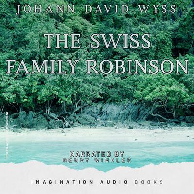 The Swiss Family Robinson - Chapter 1's cover
