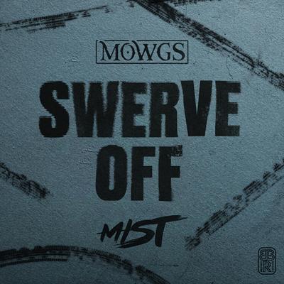 Swerve Off's cover