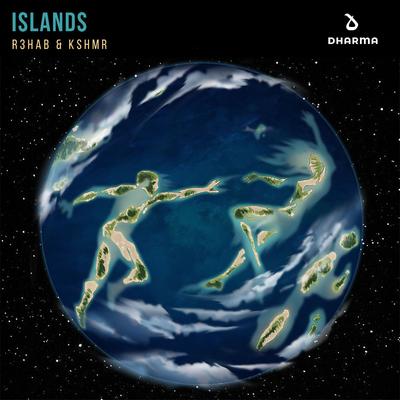 Islands By R3HAB, KSHMR's cover