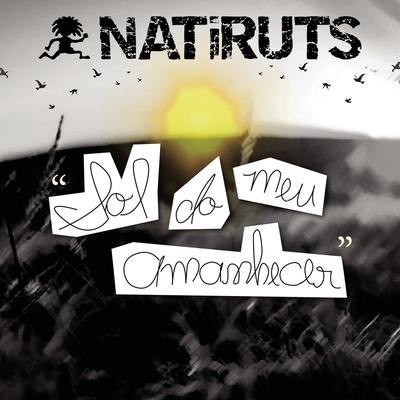 Sol do Meu Amanhecer By Natiruts's cover