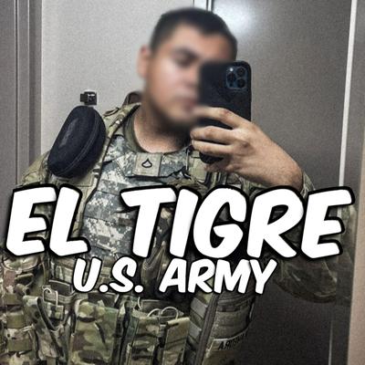 El Tigre U.S. Army's cover