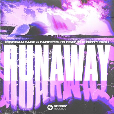 Runaway (feat. The Dirty Rich)'s cover