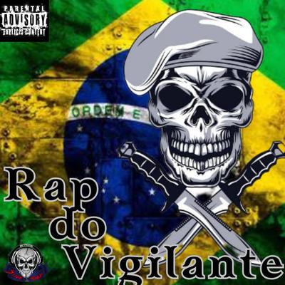 Rap do Vigilante By Stive Rap Policial's cover