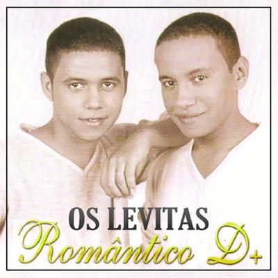 Romântico D+ By Os Levitas's cover