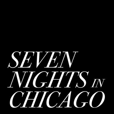 Seven Nights in Chicago's cover