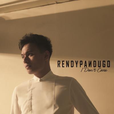 I Don't Care By Rendy Pandugo's cover