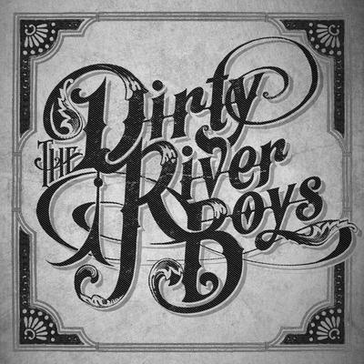 Down by the River By The Dirty River Boys's cover