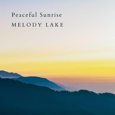 Peaceful Sunrise By Melody Lake's cover
