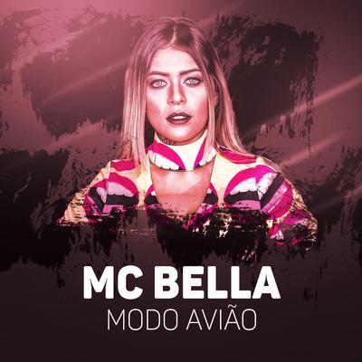 Modo avião By Mc Bella's cover