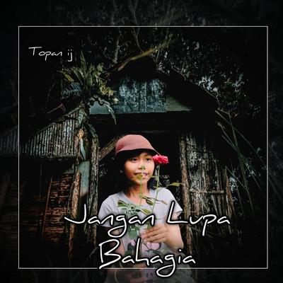 Jangan lupa bahagia's cover