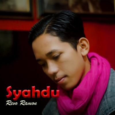 Syahdu By Revo Ramon's cover