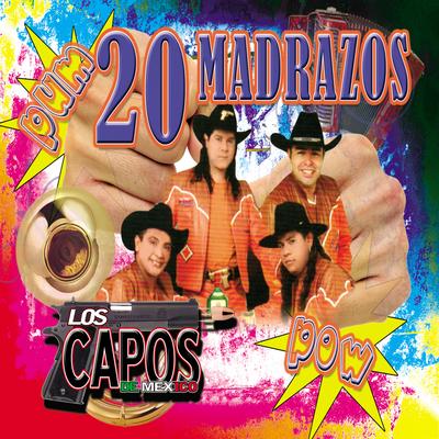 La Canelera By Los Capos de Mexico's cover