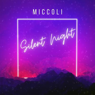 Silent Night By Miccoli's cover