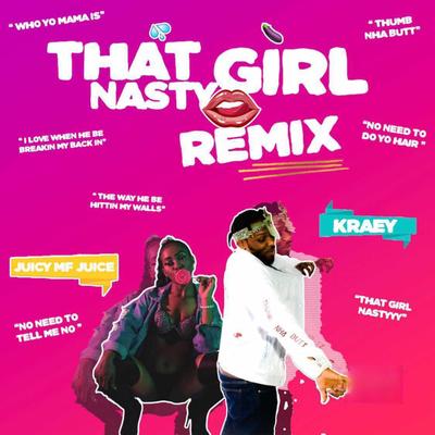 That Girl Nasty (Remix)'s cover