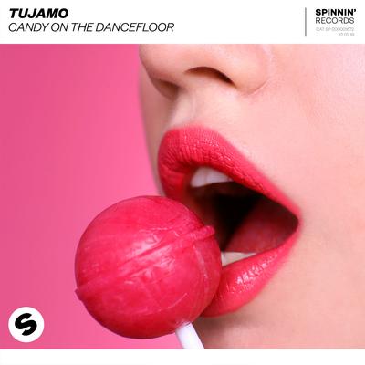 Candy On The Dancefloor By Tujamo's cover