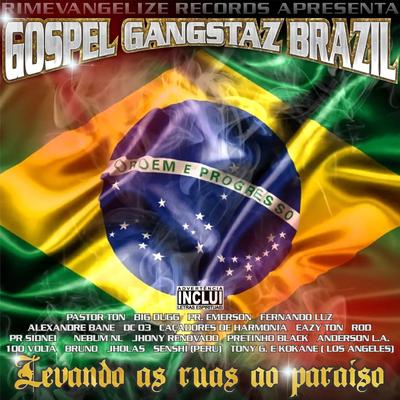 Gospel Gangstaz Brasil's cover