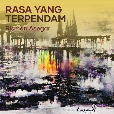 Rasa Yang Terpendam (Acoustic)'s cover