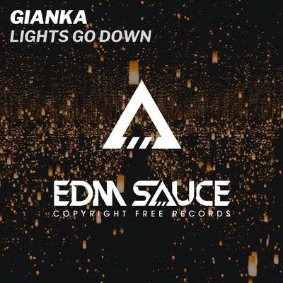 Lights Go Down By Gianka's cover