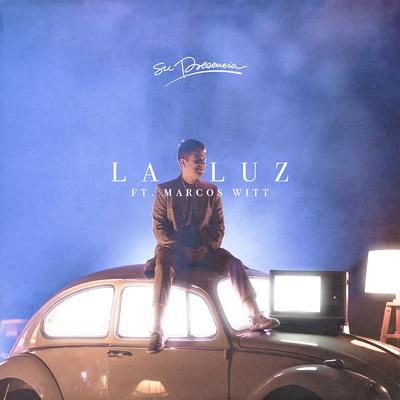 La Luz By Su Presencia, Marcos Witt's cover