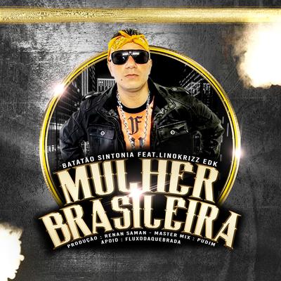 Mulher Brasileira (feat. Edk Original)'s cover