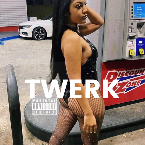 Twerk Official TikTok Music album by Foreign T Listening To